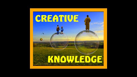 CREATIVE KNOWLEDGE