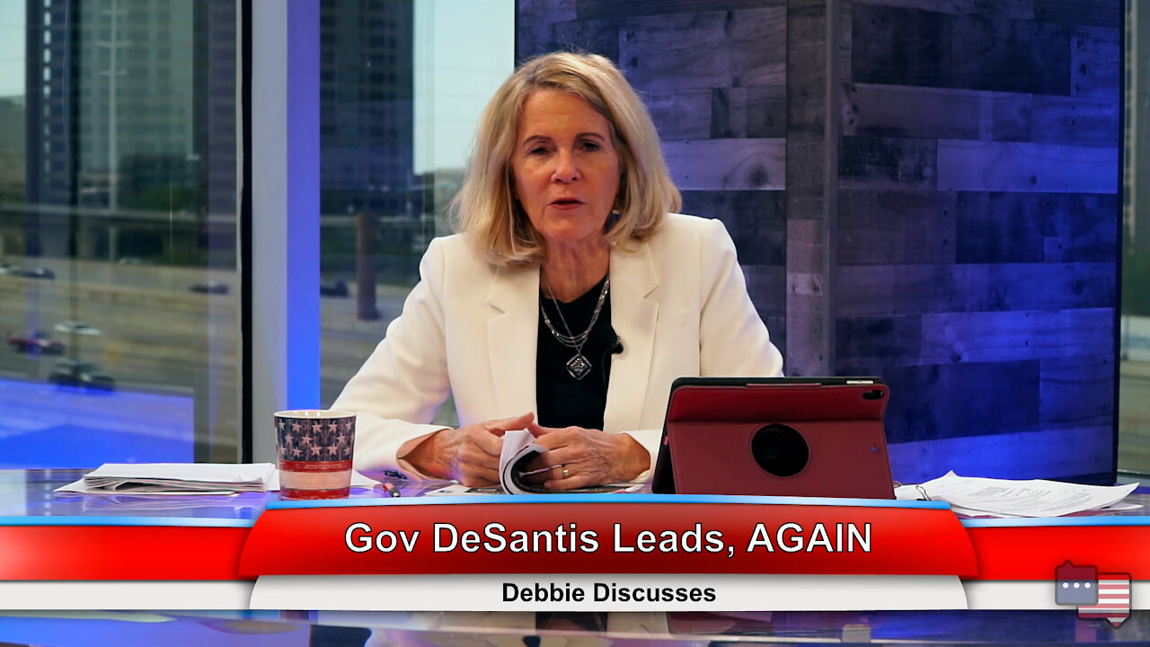 Gov DeSantis Leads, AGAIN | Debbie Discusses 4.19.21