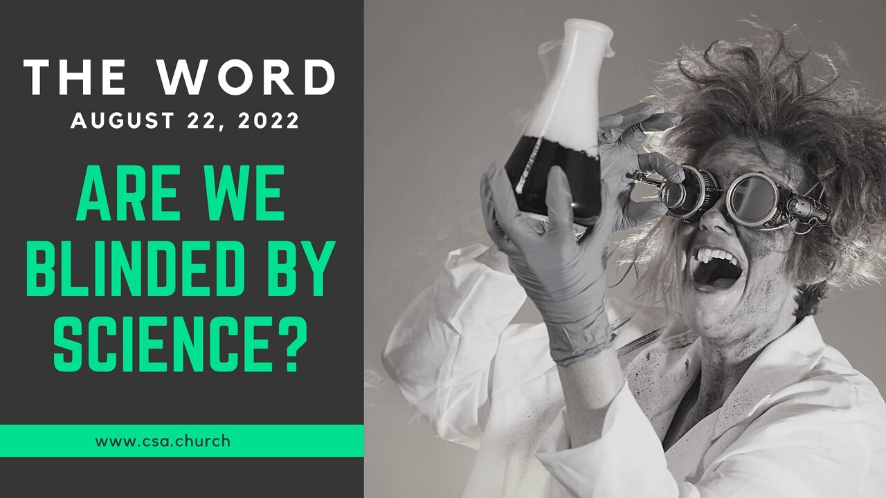 The Word: August 22, 2022