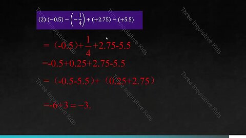 Grade 7 Math | Unit 2 | Adding and Subtracting Rational Numbers | Lesson 6 | Three Inquisitive Kids