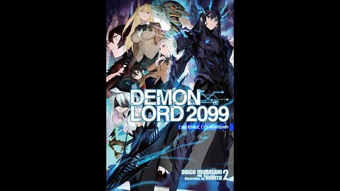 Demon Lord 2099 Volume 2 Cybermagic City Akihabara