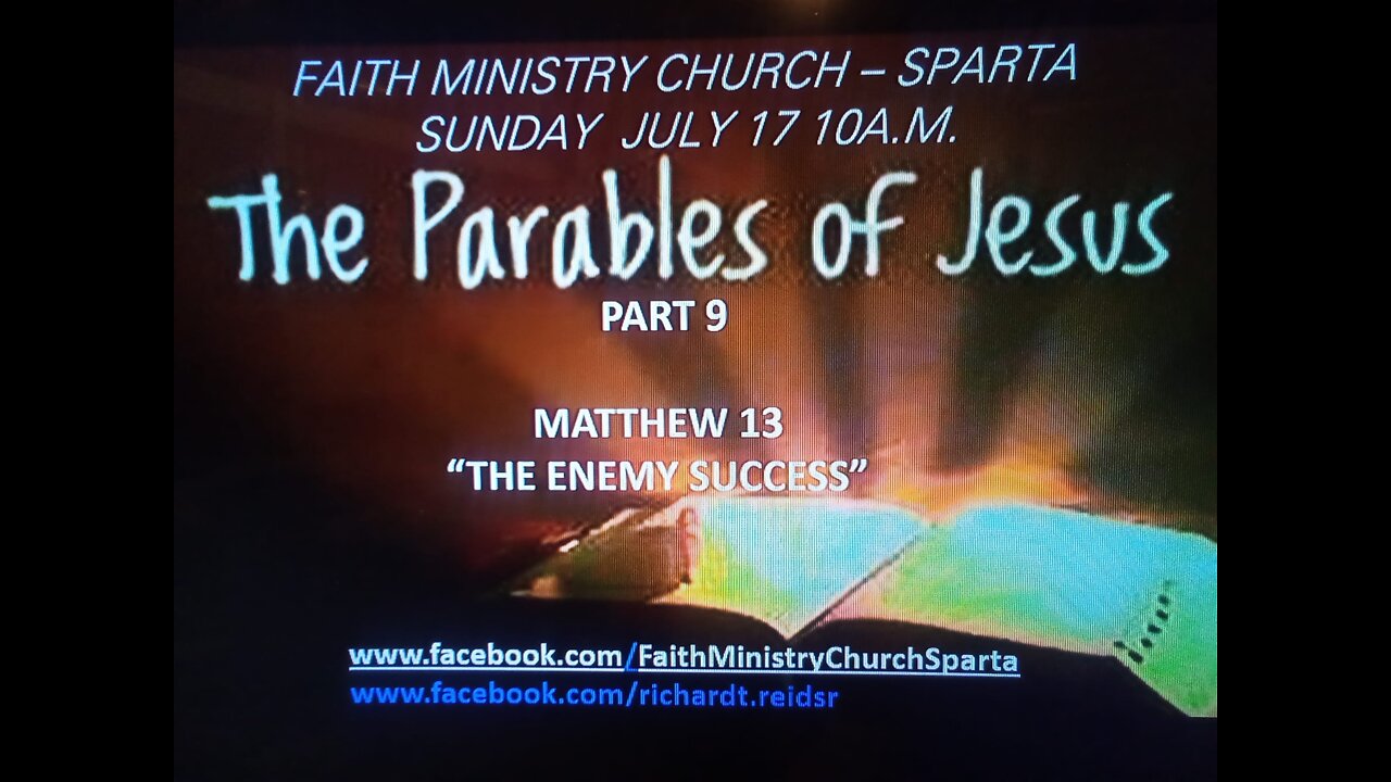 The Parables of Jesus | Pt. 9 | July 17, 2022