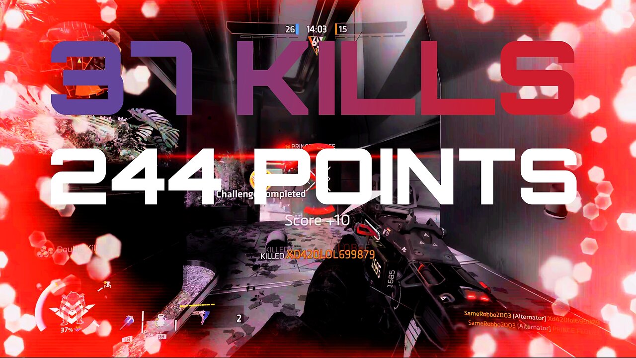 Titanfall 2 Slaying with the Alternator | 37 Kills | 3 Titan Kills | 244 Points