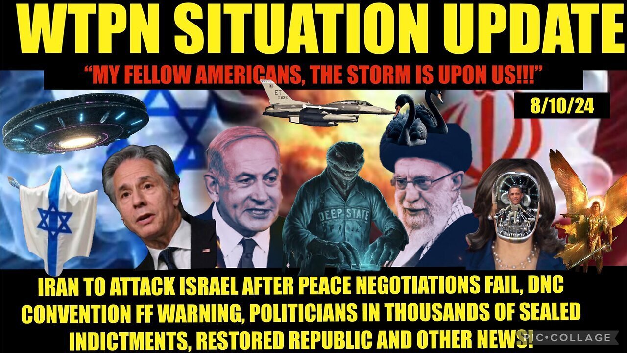 Situation Update 8/12/24 - World War III False Flag & EBS Imminent