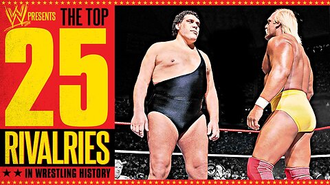 ⭐The Top 25 Rivalries in Wrestling History⭐