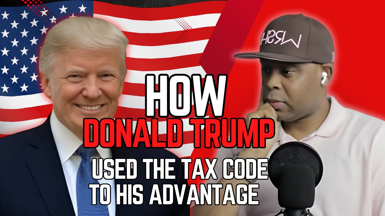 How Donald Trump Used the Tax Code to His Advantage. #TheBag💰