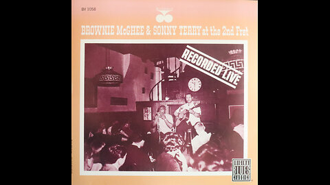 Sonny Terry & Brownie McGhee - At The 2nd Fret (1962) [Complete CD Re Issue]