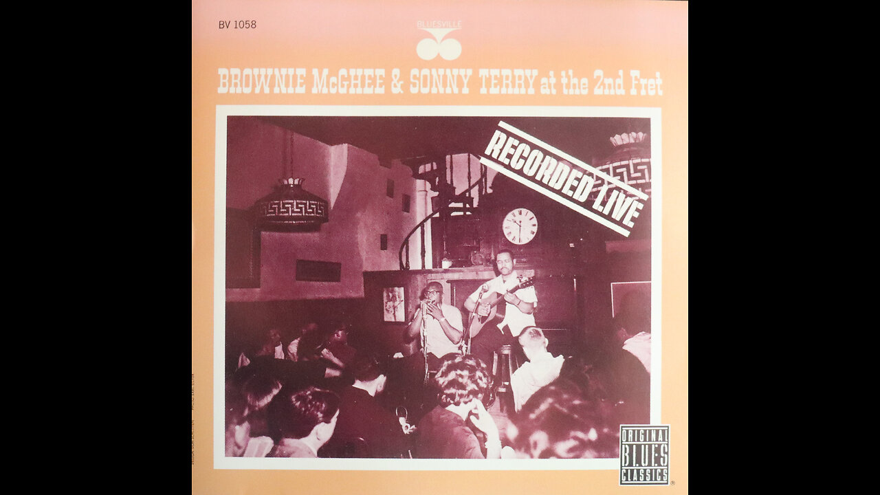 Sonny Terry & Brownie McGhee - At The 2nd Fret (1962) [Complete CD Re Issue]