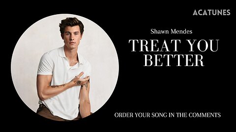 Shawn Mendes Music Vocals - TREAT YOU BETTER Vocals