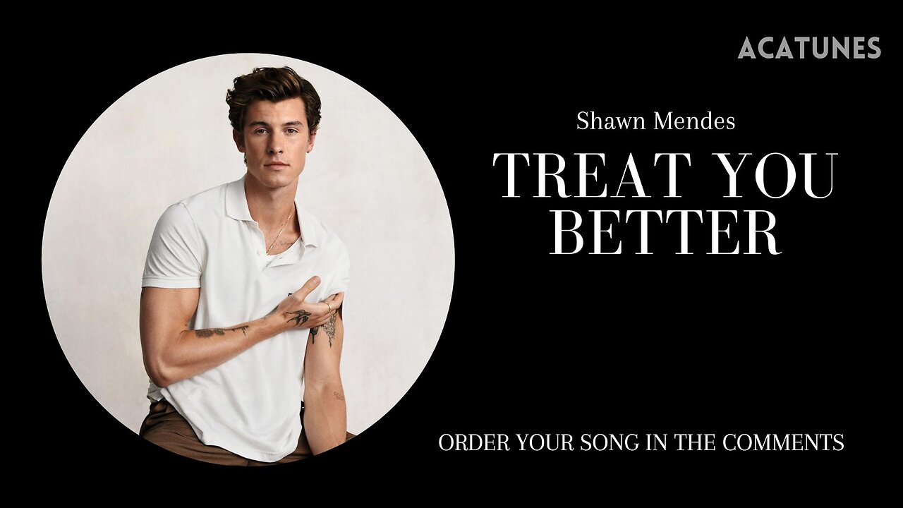 Shawn Mendes Music Vocals - TREAT YOU BETTER Vocals