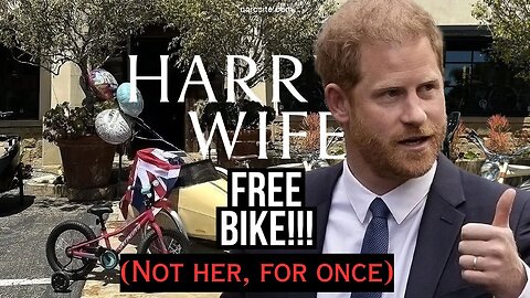 Free Bike (Not Her, For Once) (Meghan Markle)