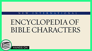Is This The Best Encyclopedia Of Bible Characters? [ Hands On ]