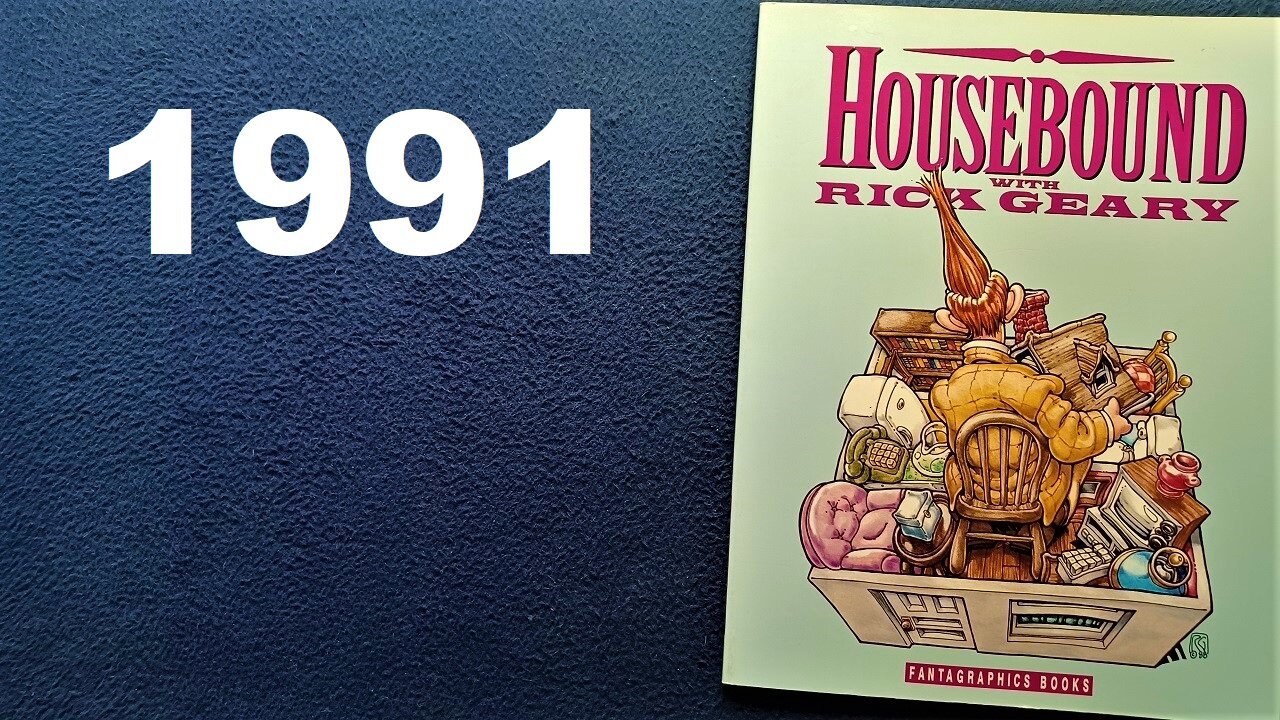 BOOK COVER REVIEW: HOUSEBOUND With RICK GEARY, FANTAGRAPHIC BOOKS, 1991