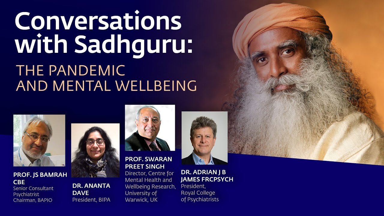 Creating Mental Health & Wellbeing – Mental Health Experts with Sadhguru