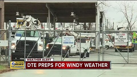 DTE preps for windy weather in southeast Michigan