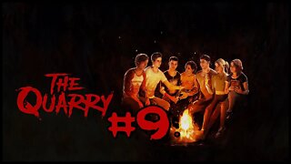 The Quarry 9