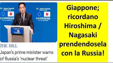 Giappone ricordano Hiroshima / Nagasaki prendendosela con la Russia