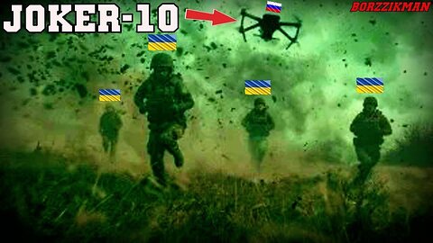 How Is That Possible? Russia's Newest Drone JOKER-10 Captured A Whole Company of The Ukrainian Army!