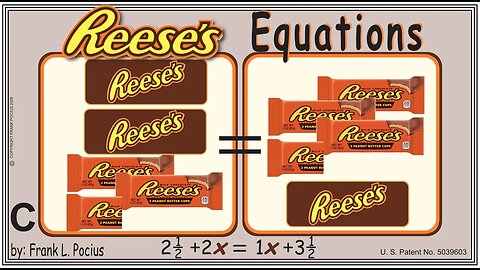 C2_REESES X(notation) 2.5+2x=1x+3.5 _ SOLVING BASIC EQUATIONS _ SOLVING BASIC WORD PROBLEMS