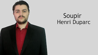 Soupir - Henri Duparc