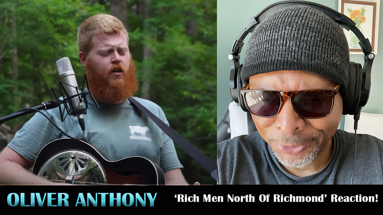 Oliver Anthony - Rich Men North Of Richmond Reaction!