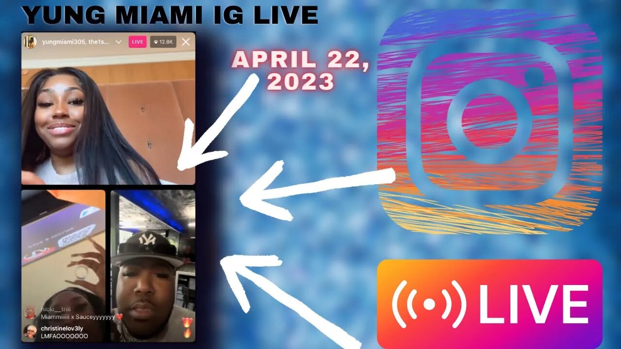 YUNG MIAMI IG LIVE: Yung Miami Plays Drinking Game Then Saucy Santana Joins The Live (22/04/23)