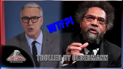 Keith Olbermann's Dumb Attack On Cornel West for Ukraine Post