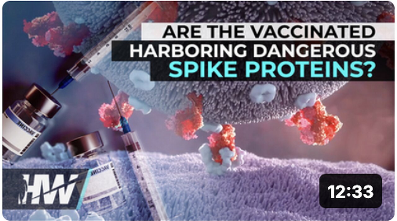 ARE THE VACCINATED HARBORING DANGEROUS SPIKE PROTEINS?