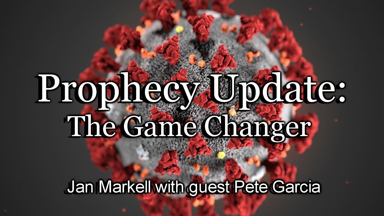 Prophecy Update: The Game Changer