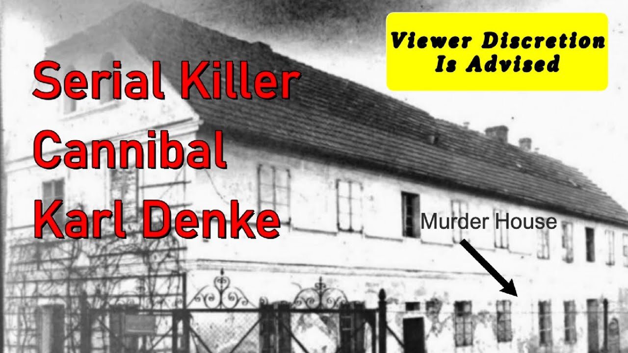 Karl Denke – Did He Eat Your Ancestor? True Crime Serial Killer Cannibal