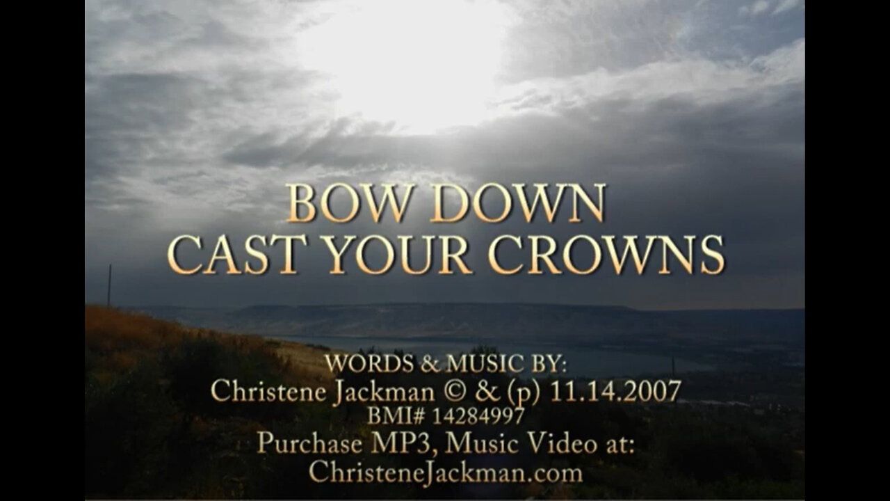 "Bow Down, Cast Your Crowns", Christene Jackman, Messianic praise and worship