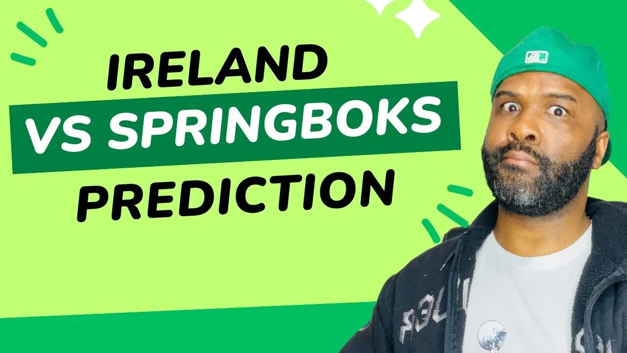 Ireland vs Springboks Prediction and Match Preview