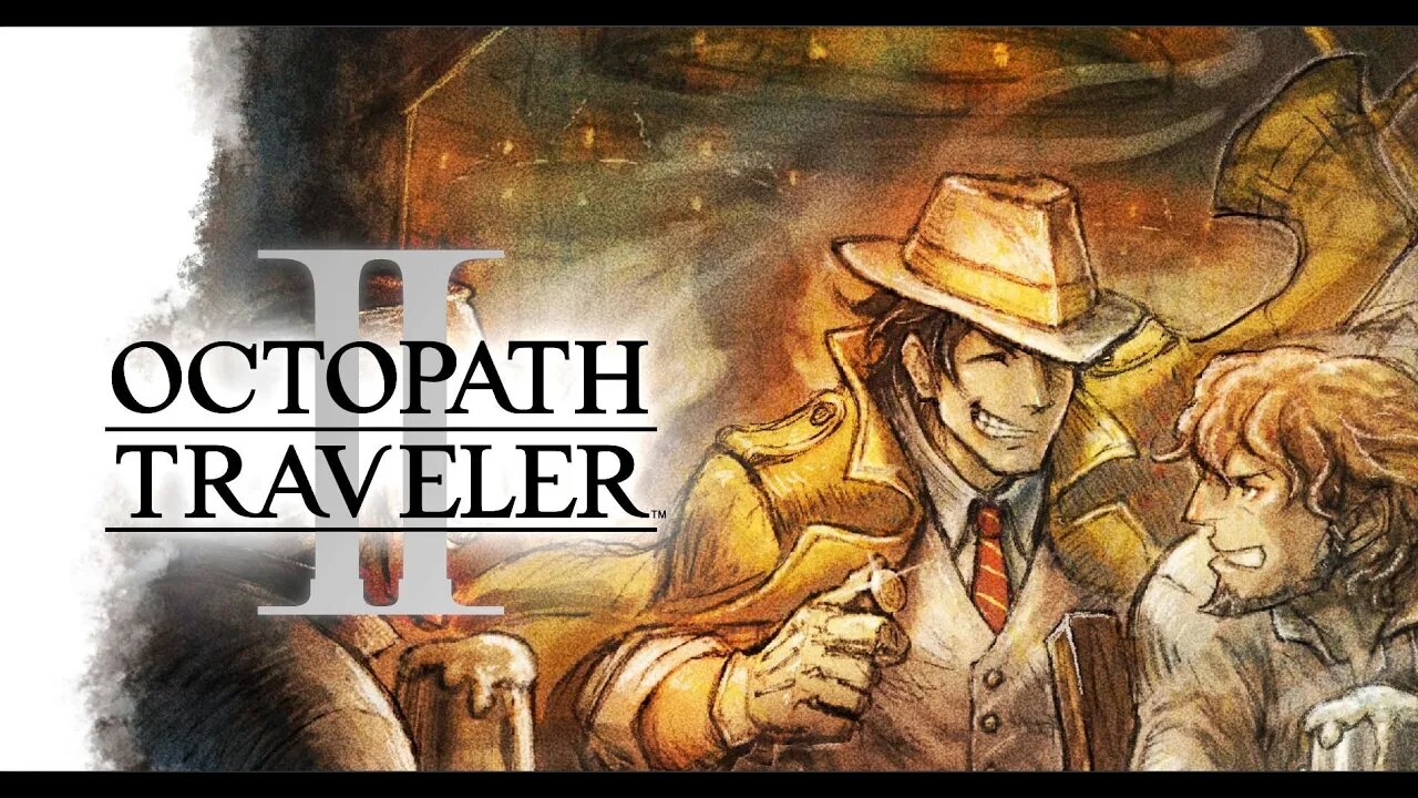 [OCTOPATH TRAVELER 2] Partitio the Merchant: Chapter 2 / Clockbank - Part#13