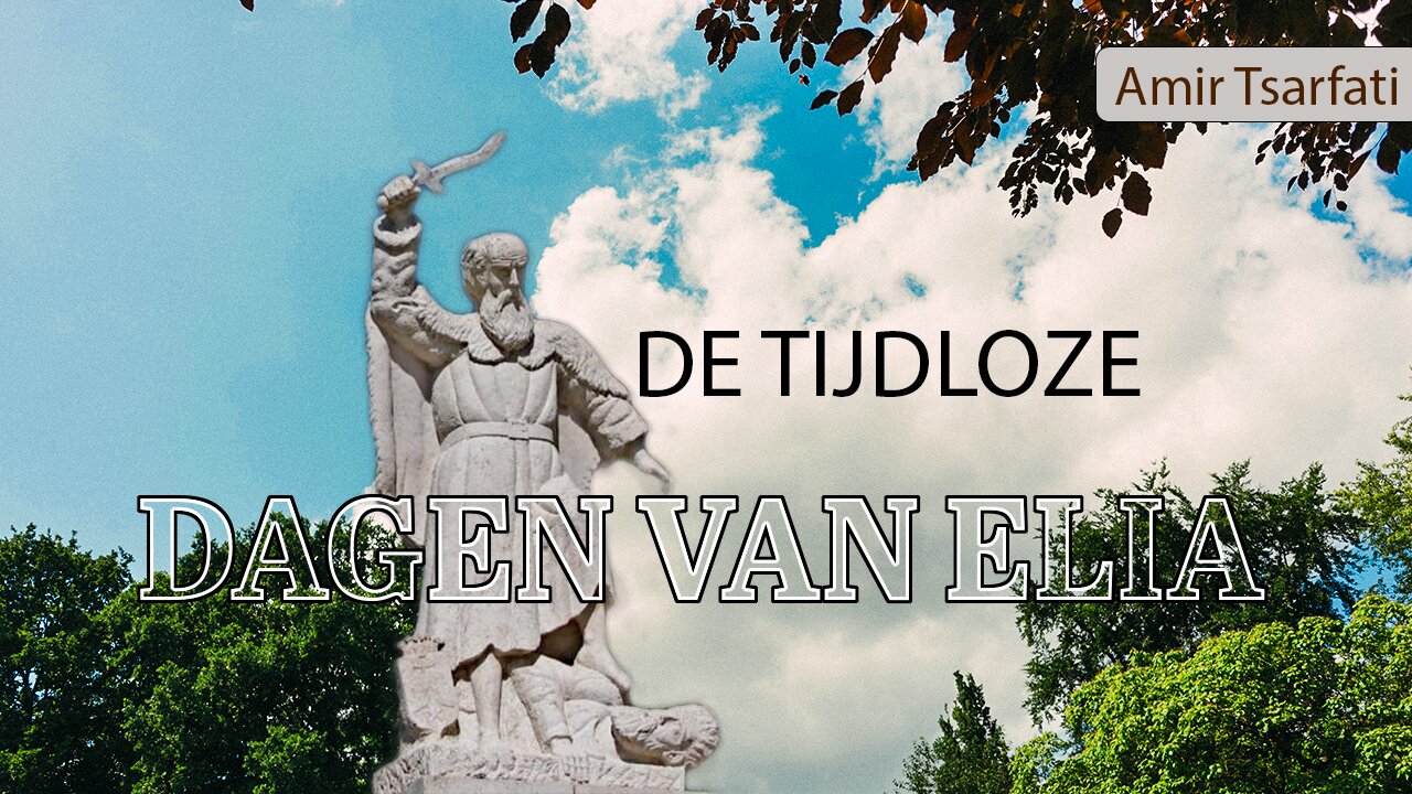 De tijdloze dagen van Elia