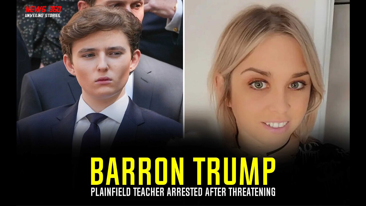 Barron Trump: Plainfield Teacher Arrested After Threatening To Kill Donald Trump's Youngest Son