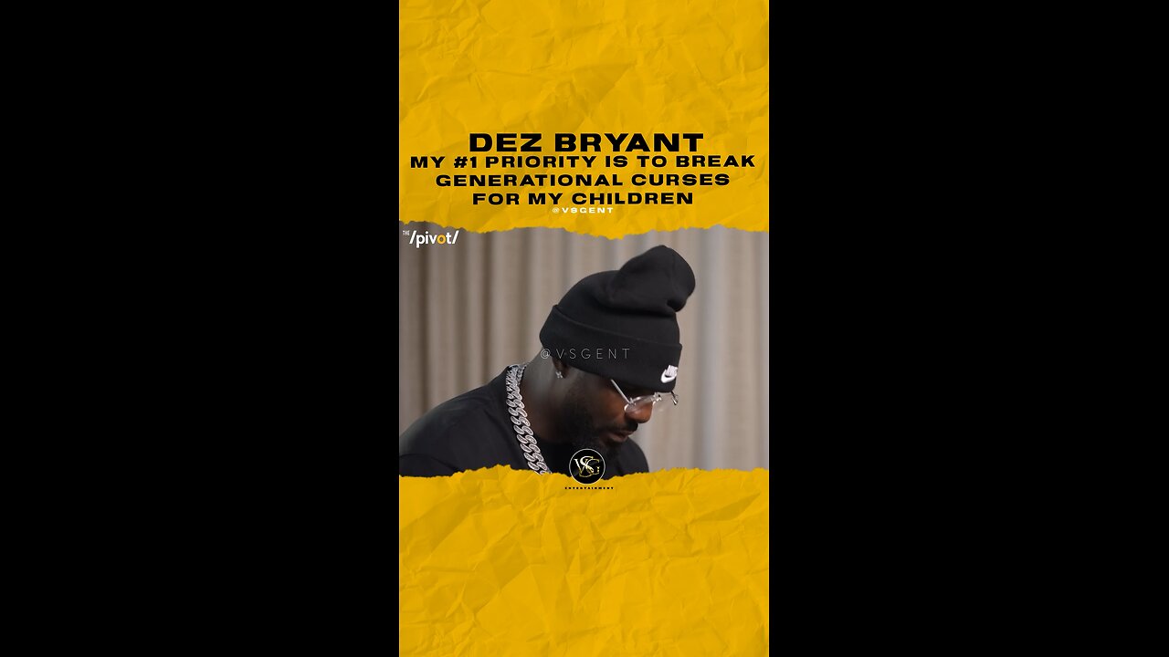 @dezbryant My #1 priority is to break generational curses for my children