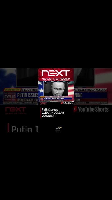 Putin Issues CLEAR NUCLEAR WARNING #shorts