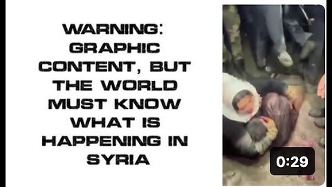 🇸🇾🇸🇾 | WARNING: GRAPHIC CONTENT, BUT THE WORLD MUST KNOW WHAT IS HAPPENING IN SYRIA 🔞