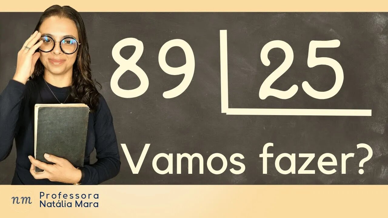 89÷25 | 89/25 | 89 dividido por 25| Como dividir 89 por 25? | Aprenda a dividir o resto