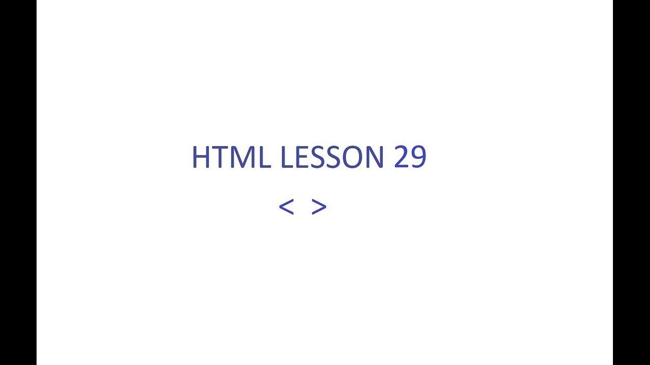 HTML Lesson 29
