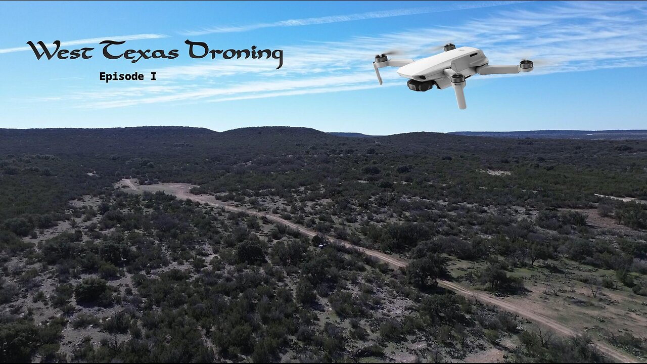 West Texas Droning