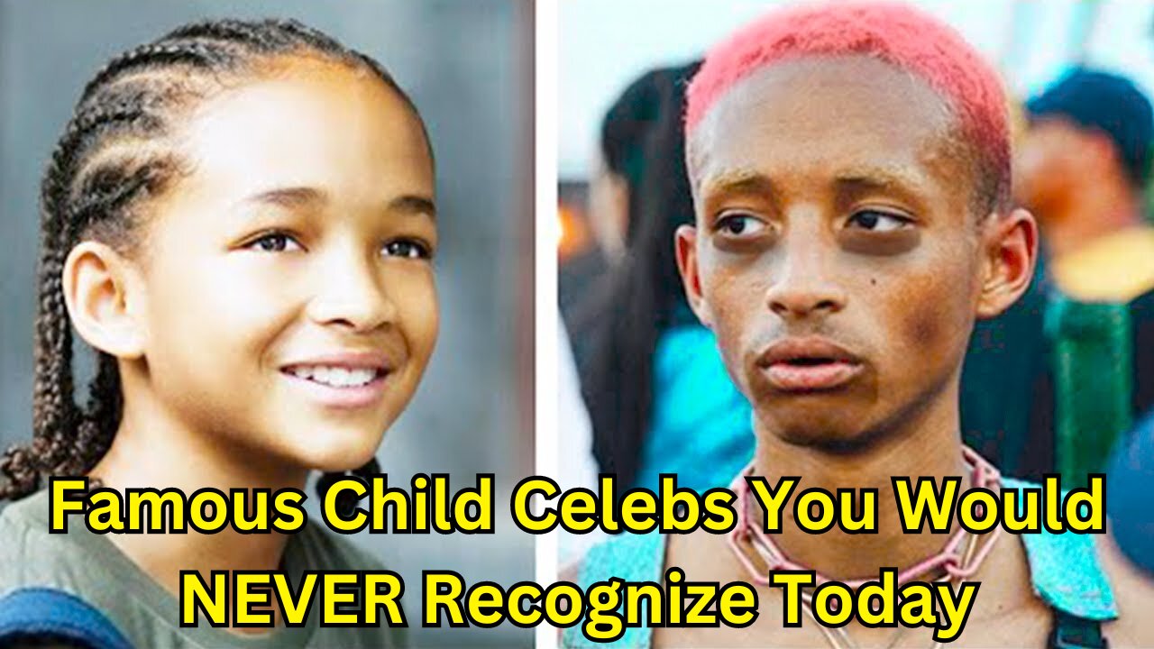 Famous Child Celebs You Would NEVER Recognize Today