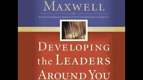 John C. Maxwell "Developing the Leaders Around You" Disc 4