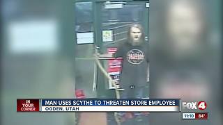 Man Uses Scythe to Threaten Store Employee