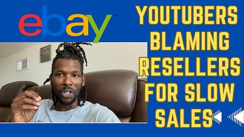 Resellers Blaming Resellers for Bad Ebay Sales