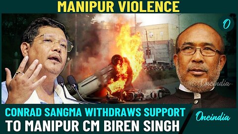 Manipur Unrest: Conrad Sangma’s NPP Withdraws Support To Biren Singh Govt, Says it ‘Failed to…’