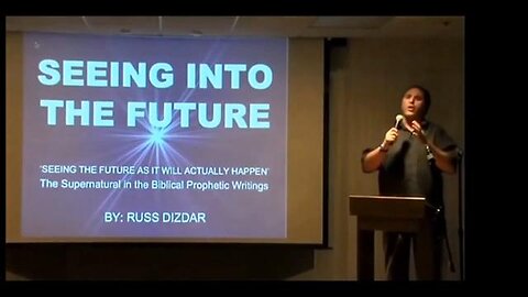 Seeing into the Future & Days of Noah - Russ Dizdar - 2 Lectures