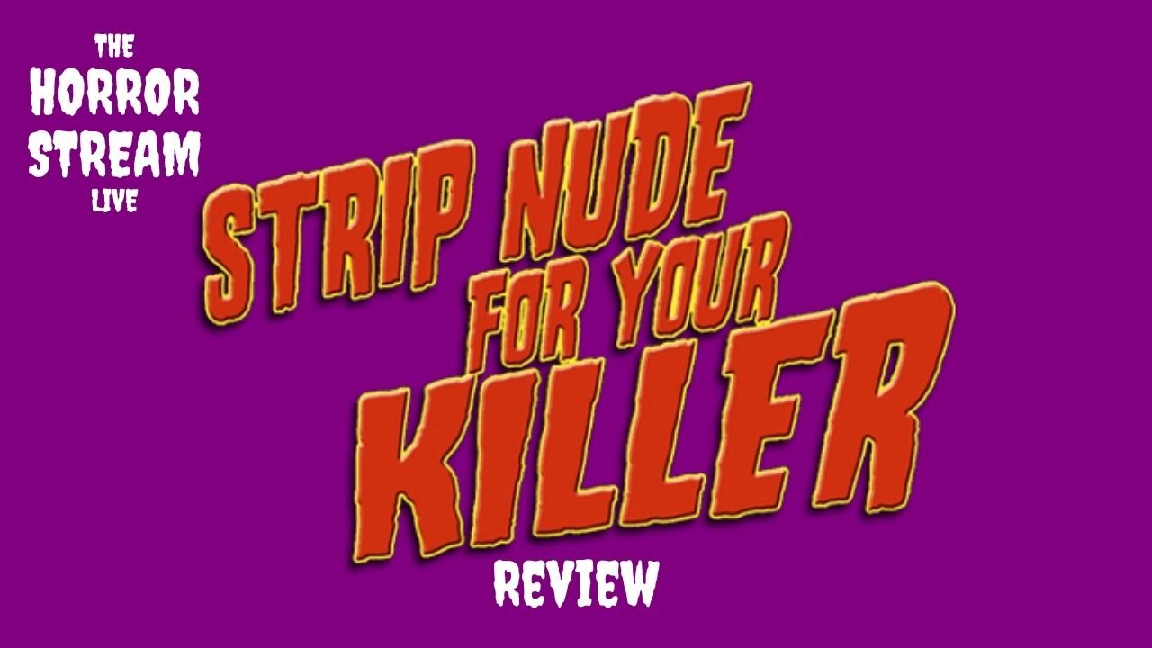 Shaun vs Strip Nude for Your Killer (1975) [Shaun vs the B-Movies]