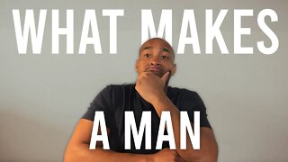 Being a man