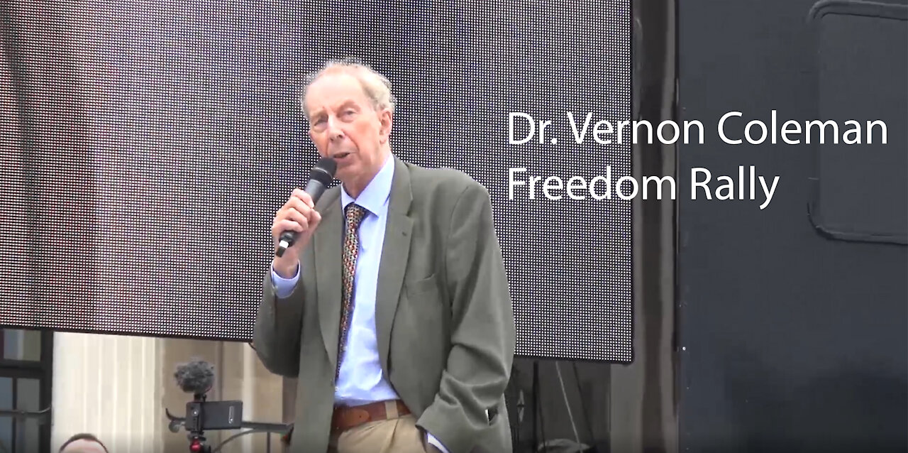 Dr. Vernon Coleman - Freedom Rally 24th